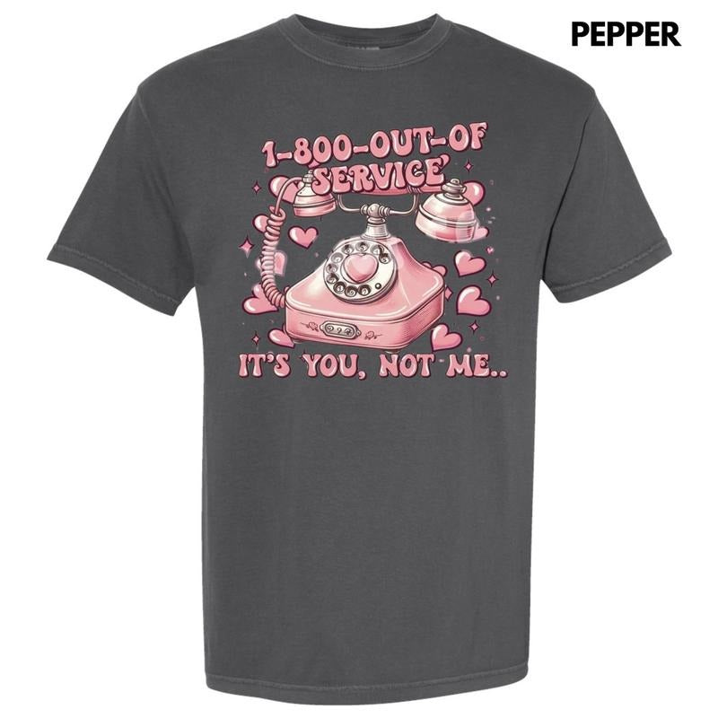 1-800-Out-Of-Service Comfort Colors T-Shirt