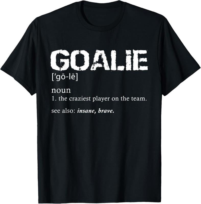 100% Cotton Goalie Definition Soccer Goalie T-Shirt