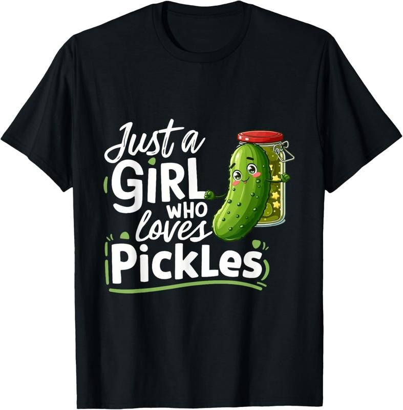 100% Cotton I'm Just A Girl Who Loves Pickles For Funny Pickle Lovers T-Shirt