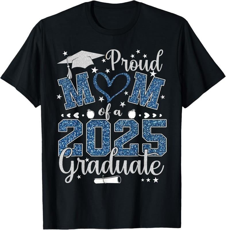 100% Cotton Proud Mom Of A Class Of 2025 Graduate 2025 Senior Mom 2025 T-Shirt