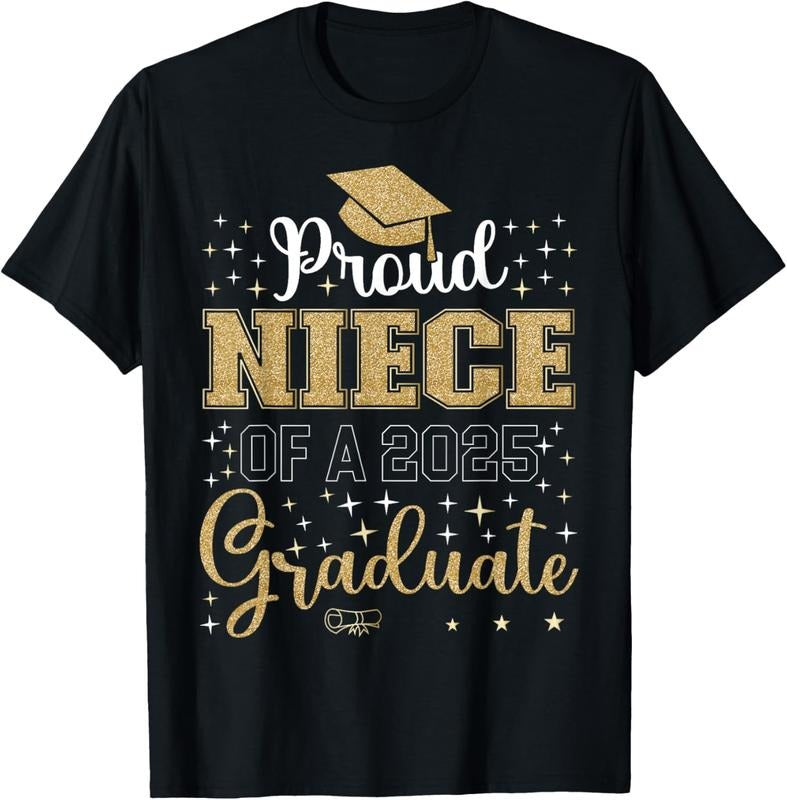 100% Cotton Proud Niece of a class of 2025 graduate for graduation T-Shirt