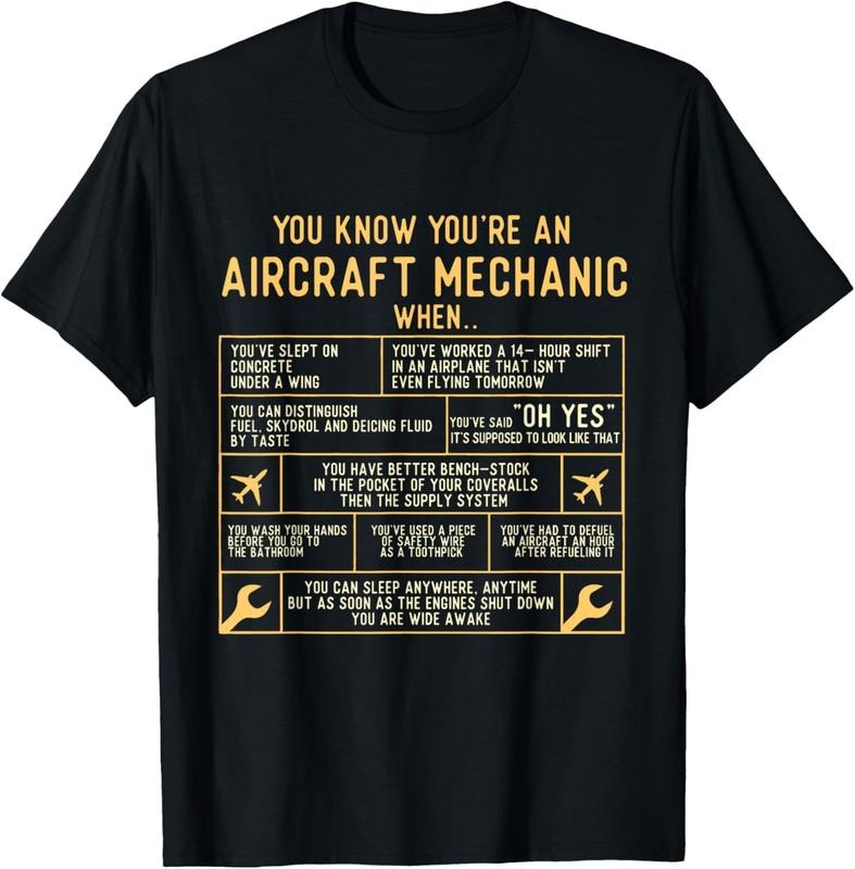 100% Cotton You Know You're An Aircraft Mechanic - Airplane Maintenance T-Shirt