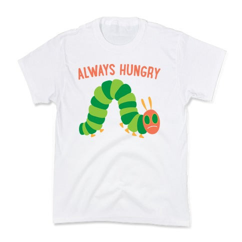 Always Hungry Caterpillar Kid's Tee