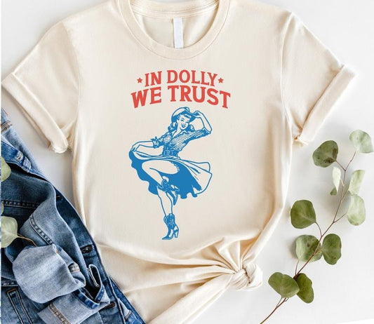 #140 - In Dolly We Trust Western Cowgirl - Print Unisex Crew neck Tee T-shirt