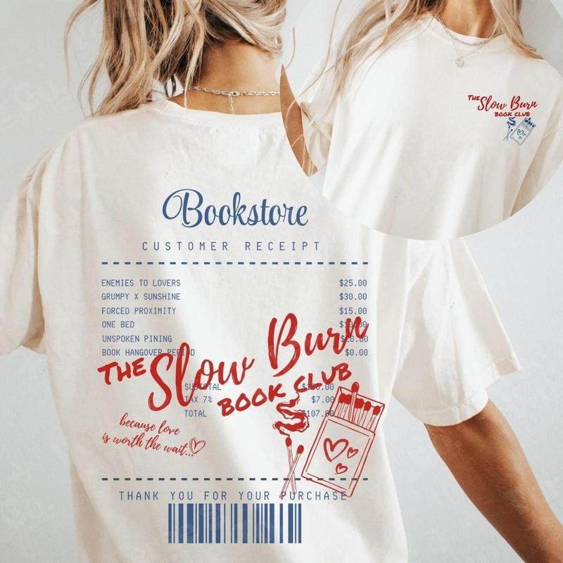 2 Sided, Slow Burn Book Club T-Shirt Romance Book Girlie Morally Grey Book Lover Romance Reader Book Club Shirt Bookish Gift For