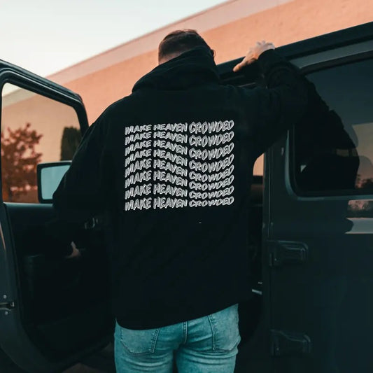 2 sides Make Heaven Crowded Soft Cotton Unisex Hoodie, Christian Hoodie, Street Wear Hoodie, Graphic Hoodie, Bible Verse Hoodie Sweatshirt, Unisex  T-shirt, sweater and Hoodie