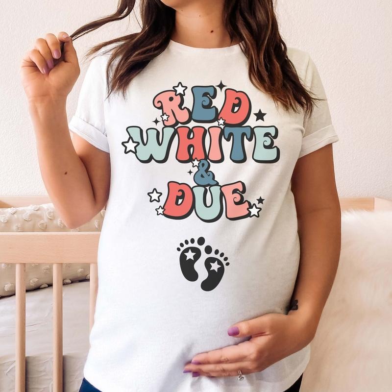 4th of July Pregnancy Announcement Shirt Fourth of July Baby Reveal t-shirt July 2025 Maternity tshirt Memorial Day Red White and Due tee
