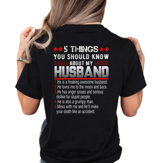 5 Things You Should Know About My Husband Shirt, Gift For Wife From Husband, Funny Wife T Shirt, Birthday Valentines Day Gift, Unisex Short Sleeve Tee, Casual Clothing