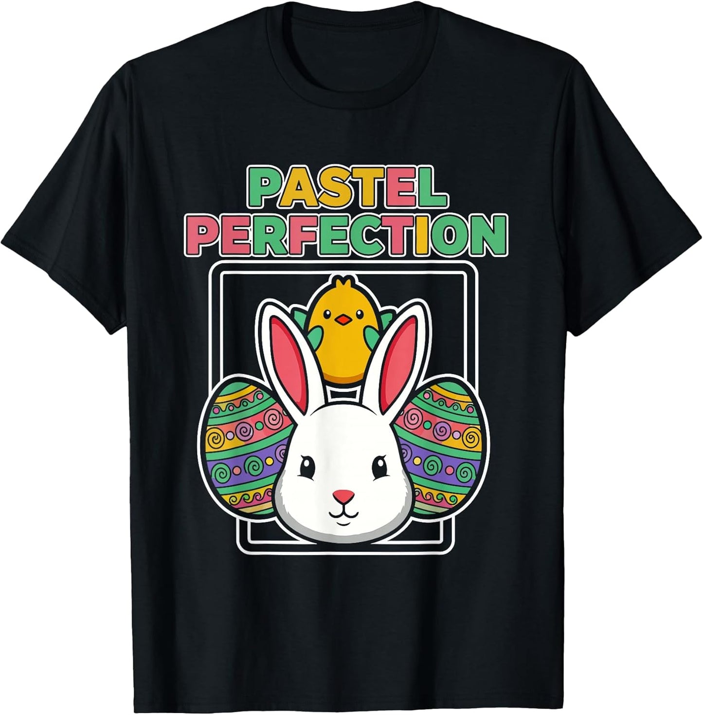 Pastel Perfection Easter Bunny Chick Decorated Eggs T-Shirt
