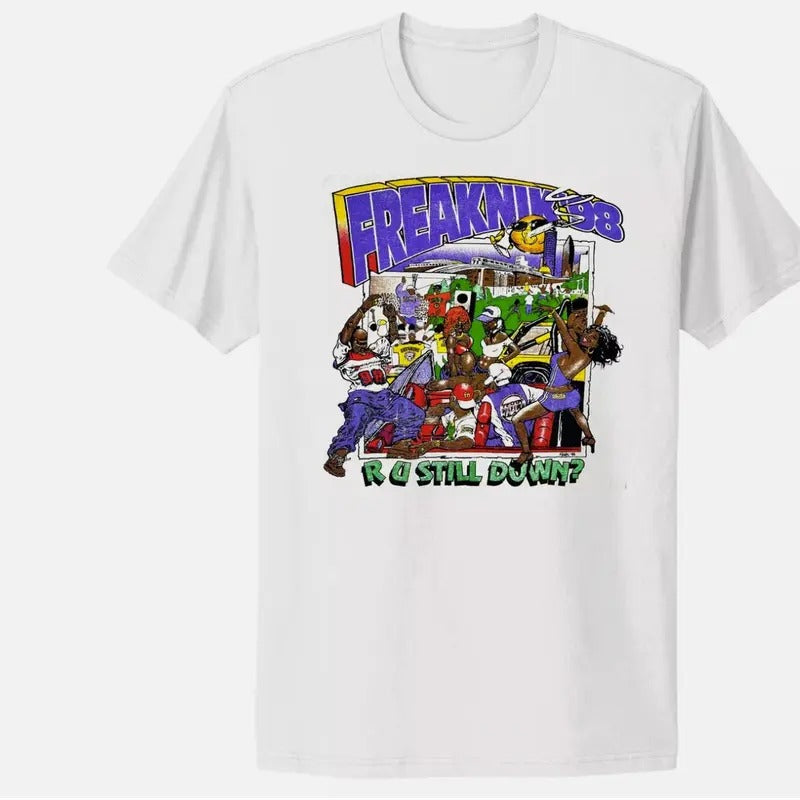 98's Freaknik Atlanta 1998 R U Still Down - 100% Cotton T-Shirt
