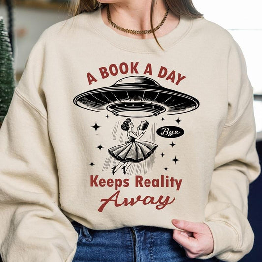 A Book A Day Keeps Reality Away T-Shirt, Just One More Chapter Sweatshirt, Funny Trendy Retro Bookish Hoodie, Book Lover Gift