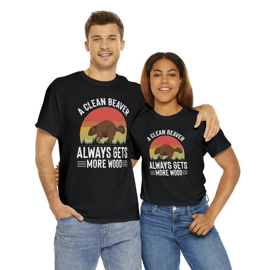 A Clean Beaver Always Gets More Wood Adult Humor Shirt Dirty Humor Shirt Funny Shirt For Dad Funny Shirt For Uncle Inappropriate Shirt  sweater and hoodie