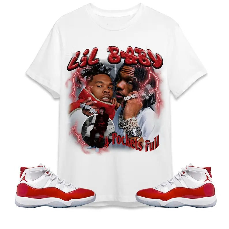 A J 11 Cherry Unisex Shirt, T-shirt, Lil Baby Hip Hop Shirt To Match Sneaker