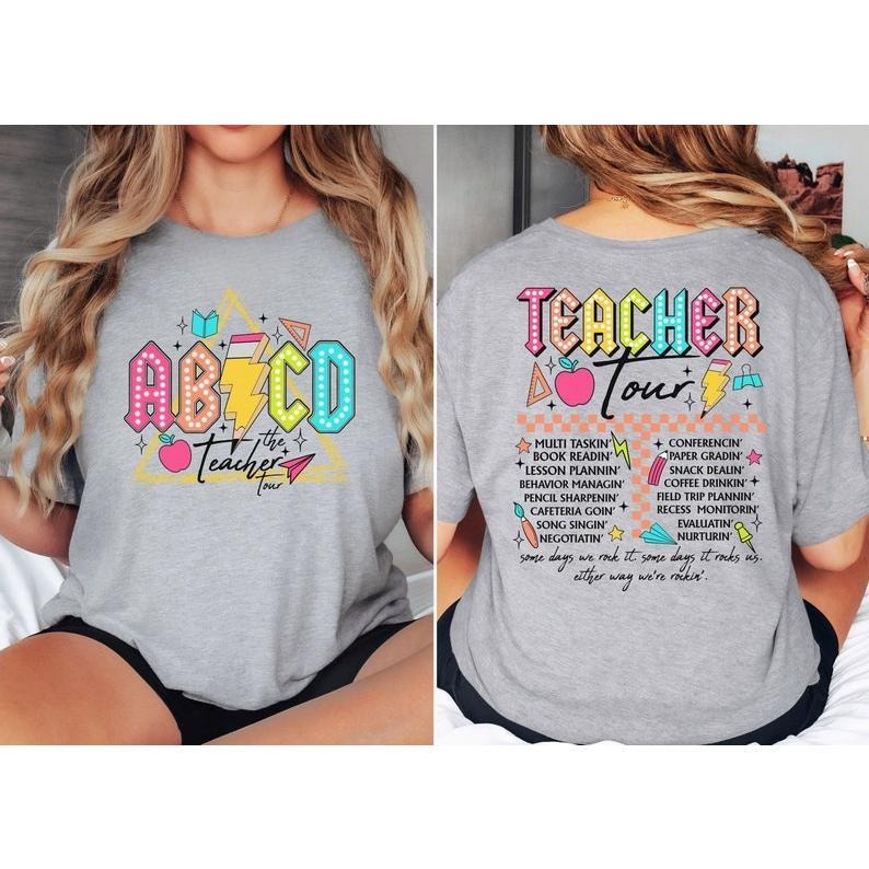 ABCD Teacher Tour Shirt, Back To School Tshirt, Funny Teacher Shirt, End of Year Shirt, Kindergarten Teacher T-shirt, Elementary School T-shirt, sweater and Hoodiestyle{n002}2