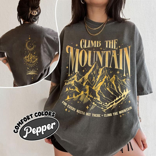 ACOSF SJM Fan Comfort Colors Shirt, Climb The Mountain Nesta T Shirt, For Every Nesta Out There Tee, SJM Merch, Night Court Velaris