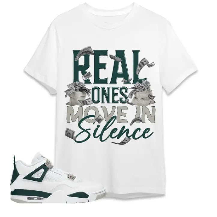 AJ 4 Oxidized Green Unisex T-Shirt, Move In Silence Money, Shirt To Match Sneaker