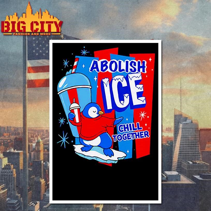 Abolish ICE Chill Together Shirt