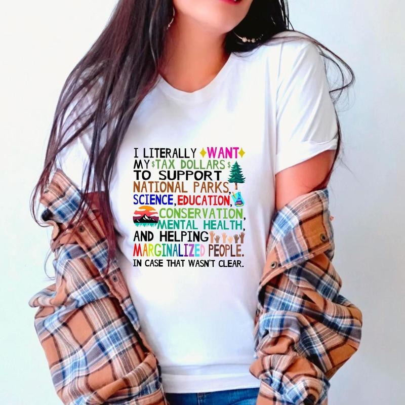 Activism T-Shirt, Support National Parks, Fund Education and Mental Health, Conservation, Social Justice & Earth Day Tee...