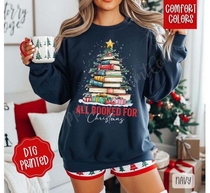 All Booked for Christmas Sweatshirt, Trendy Women's Holiday Sweater