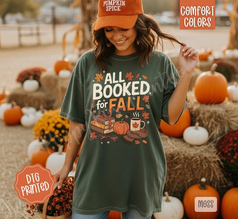 All Booked for Fall Comfort Colors, Trendy Women's Autumn Reading Tshirt Hoodie, Sweatshirt | WearSparks.com