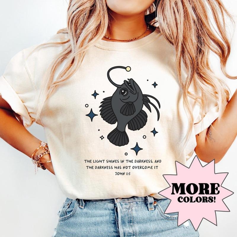 Angler Fish Shirt, Christian Shirt, Cute Anglerfish Shirt, Marine Life Shirt, Light Shines in Darkness Bible Verse Shirt, Be The Light Shirt
