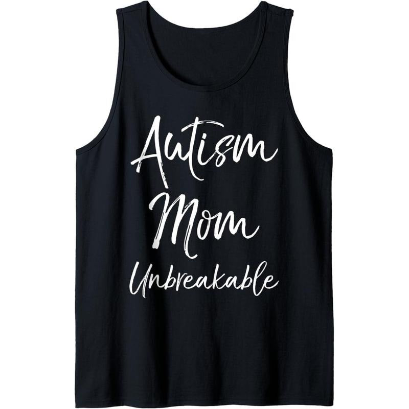 Autism Mom Gift for Women Mother Cute Autism Mom Unbreakable Tank Top MADE IN USA