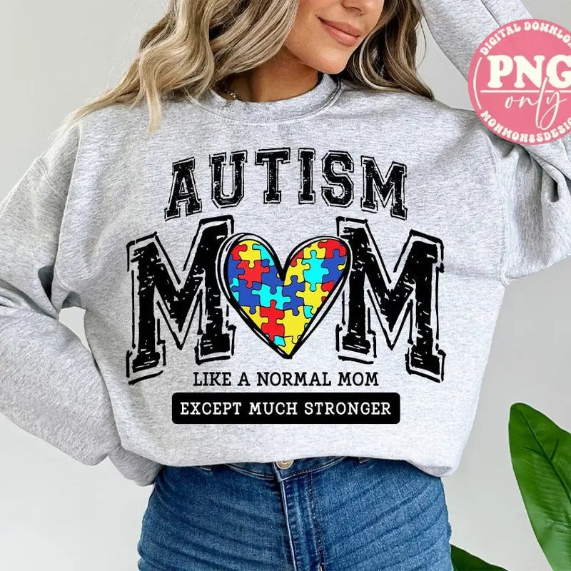 Autism Mom, Varsity, Heart, Autism Mama, Like A Normal Mom Except Much Stronger