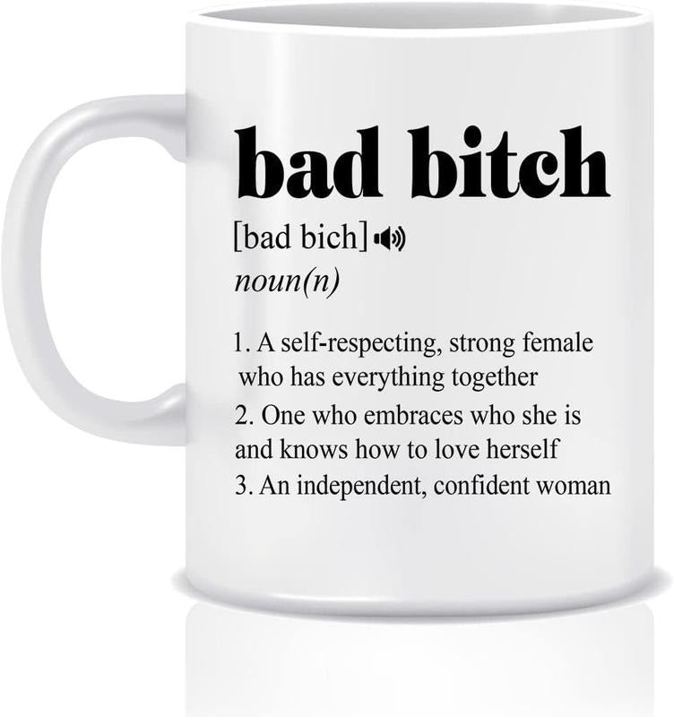 Bad Bitch Definition Mug - Empowering Feminist Gift for Best Friend - Encouraging 11oz Mug With Bad Energy