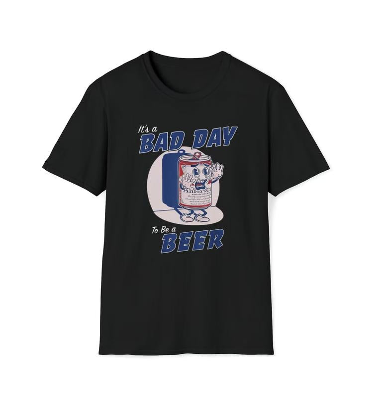 Bad Day To Be A Beer Funny Meme Party T-Shirt Menswear Underwear Crewneck Streetwear Tshirt Top Tropical Casual