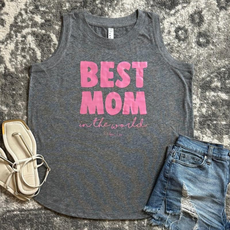 Best Mom In The World Color Premium Relaxed Fit Tank