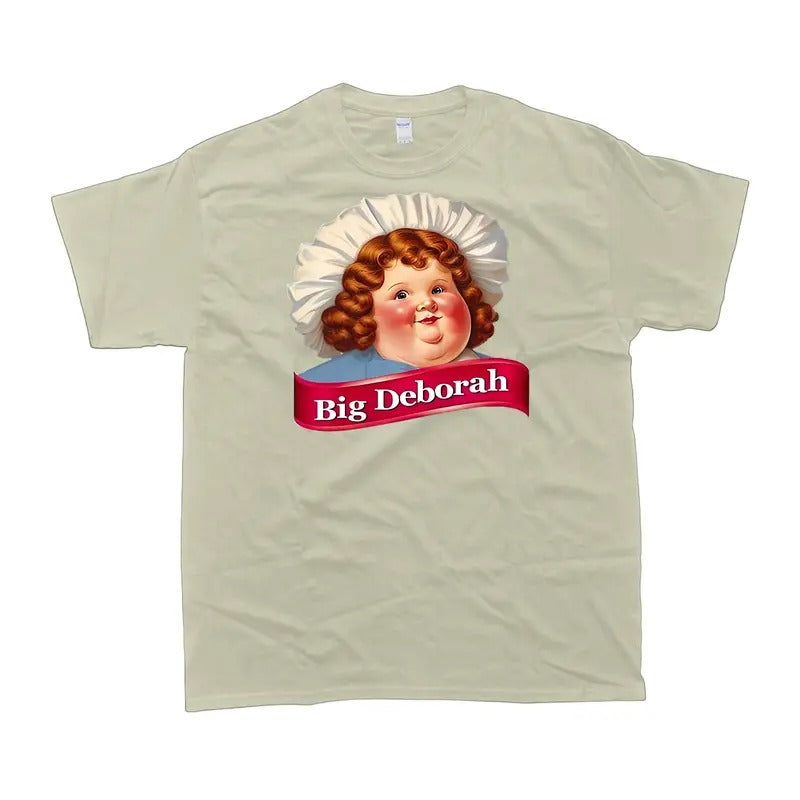 Big Deborah Shirt, Girl Retro Tshirt, Funny Shirt, Girl's Gift, women's tshirt, women's clothes Casual Cotton