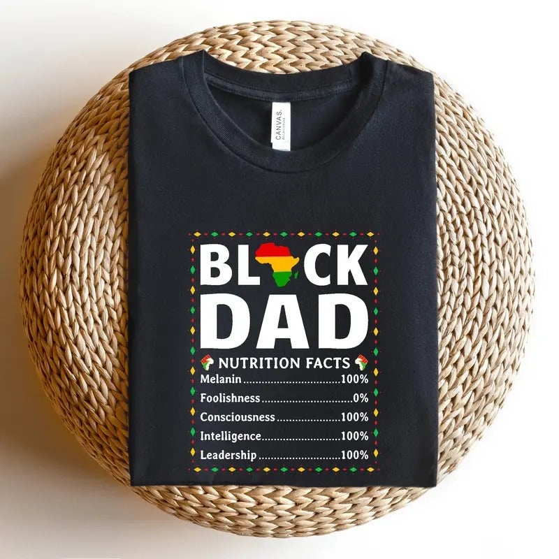 Black Father Nutritional Facts Shirt Black Father Shirt Black Dad Shirt Best Dad Shirt Father's Day Gift Father's Day Shirt T-shirt, sweater and Hoodie