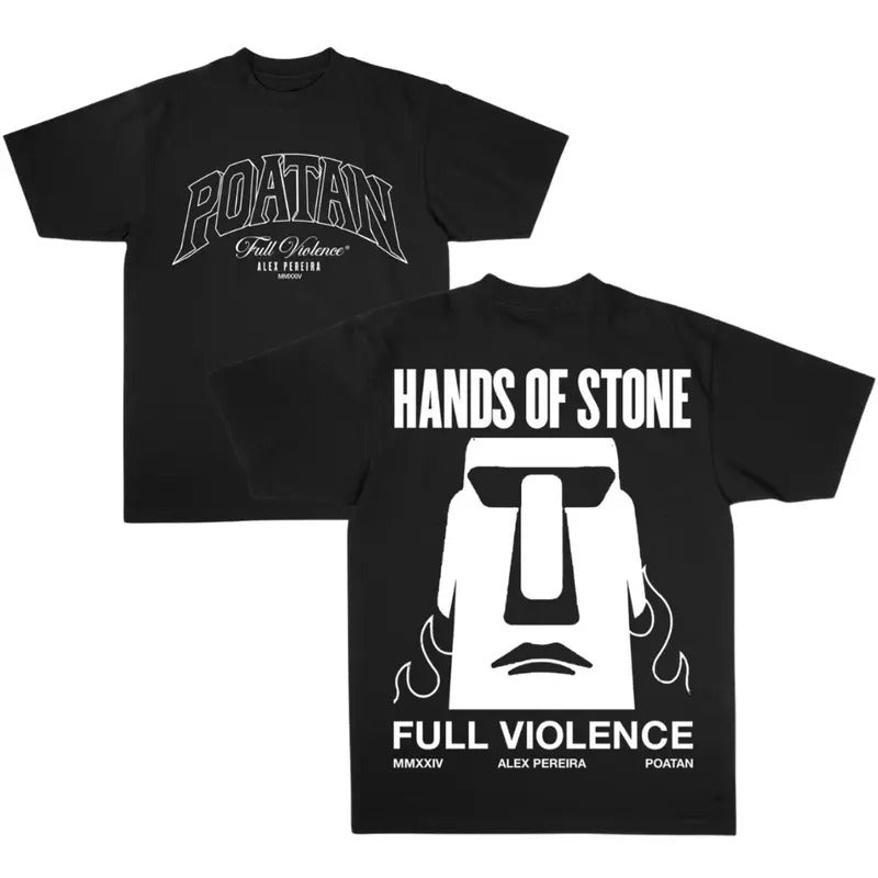 Alex Pereira Poatan Full Violence 2 Sides Graphic T-Shirt, Alex Pereira Hands Of Stone Shirt, Alex Poatan Pereira UFC Professional Wrestler Fan Gift For Men Women Unisex Tee, Crew Neck SweatShirt, Hoodie, 100% Cotton, Black/White/Red/Navy/Blue, S-5XL