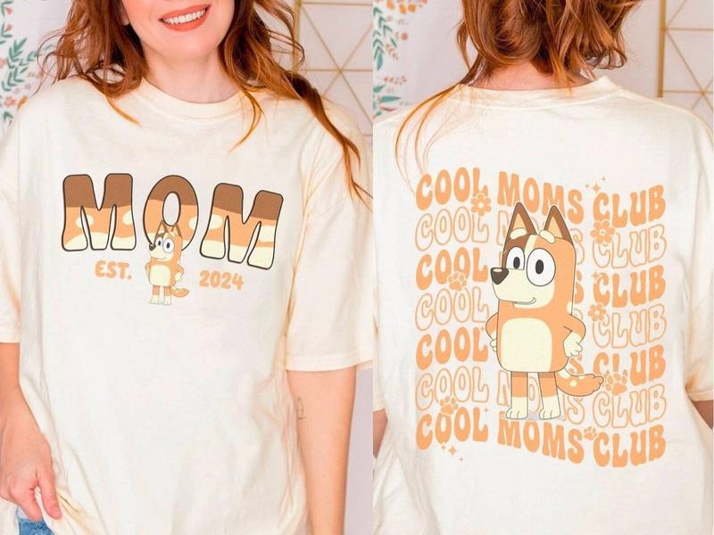 Bluey Cool Moms Club Shirt, Bluey Mum Shirt, Bluey Mother's Day Sweatshirt, Bluey Mom Life Tee, Bandit Heeler Shirt, Bluey Mother's Day T-shirt