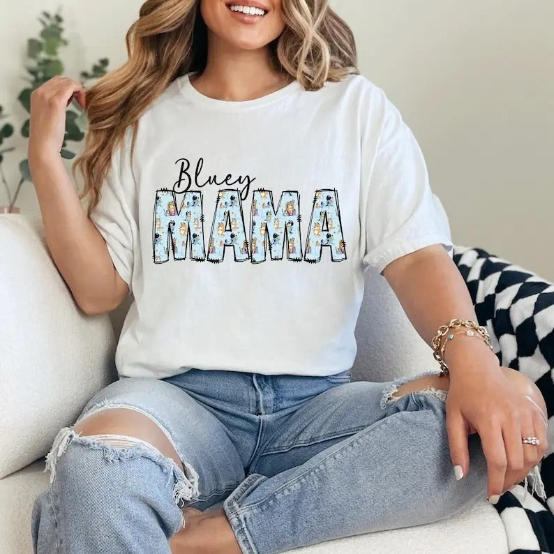 Bluey Mama Tshirt, Mama Shirt, Bluey Tshirt Adult, Mom Gift, Mom Shirt, Bluey Shirt, Unique Mom Shirt, Trendy Mama Shirt, Womens Tshirt
