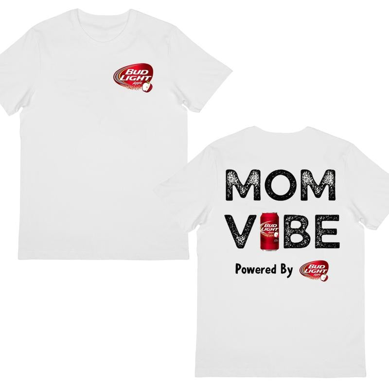 Bud Llght T-Shirt, Mom Vibe Graphic, Fun & Trendy Beverage Apparel, Perfect Gift for Moms