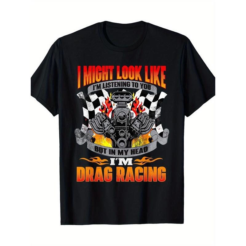 But In My Head I'm Drag Racing - Fun Drag Racing Racing T-shirt 100% Cotton Made in USA