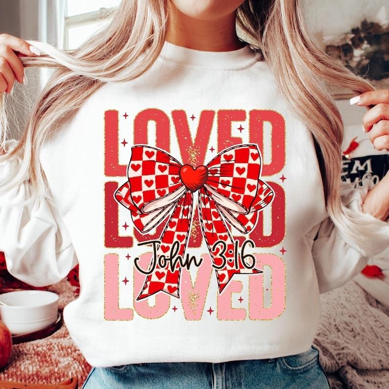 Christian ValentinesLoved John 316 Sweatshirt Checkered Valentine Coquette Heart , Retro Valentine , Bible Verse ,