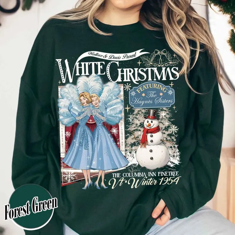 Christmas Sister Sweatshirt, Vintage White Christmas Movie Sweatshirt, White Christmas Movie Crewneck Sweatshirt, Christmas Holiday Sweatshirt, White Christmas Movie 1954 Hoodie, Christmas Shirt, Vintage Christmas Sweatshirt, Pullover Cotton Unisex