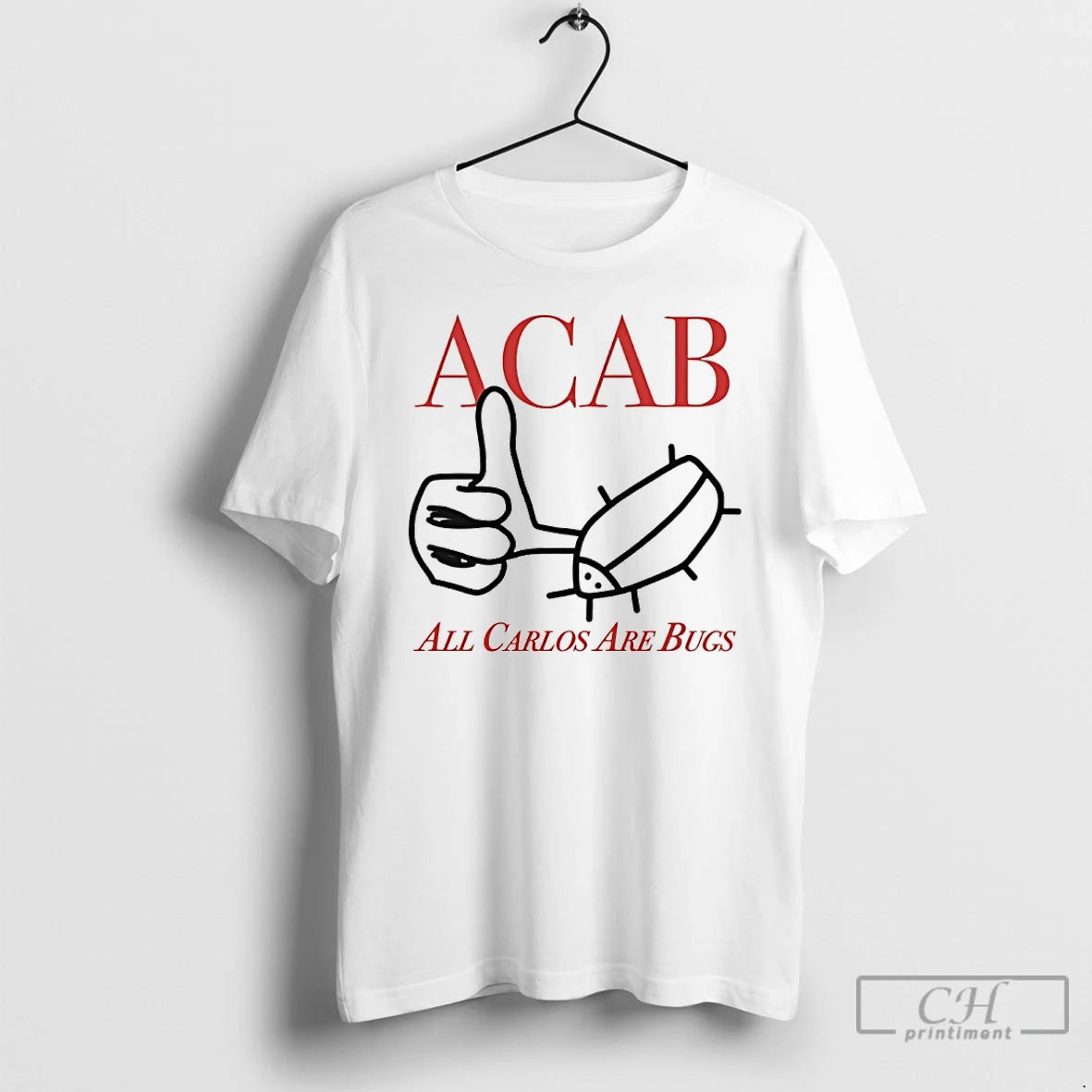 Classic Acab All Carlos Are Bug