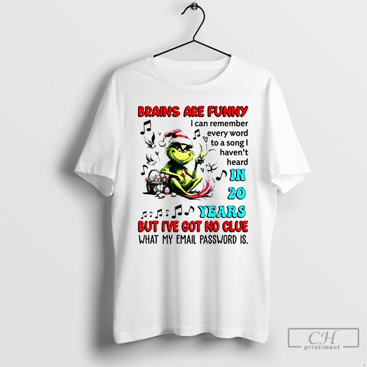 Classic Grinch Brains Are Funny I Can Remember Every Word To A Song Havent Heard