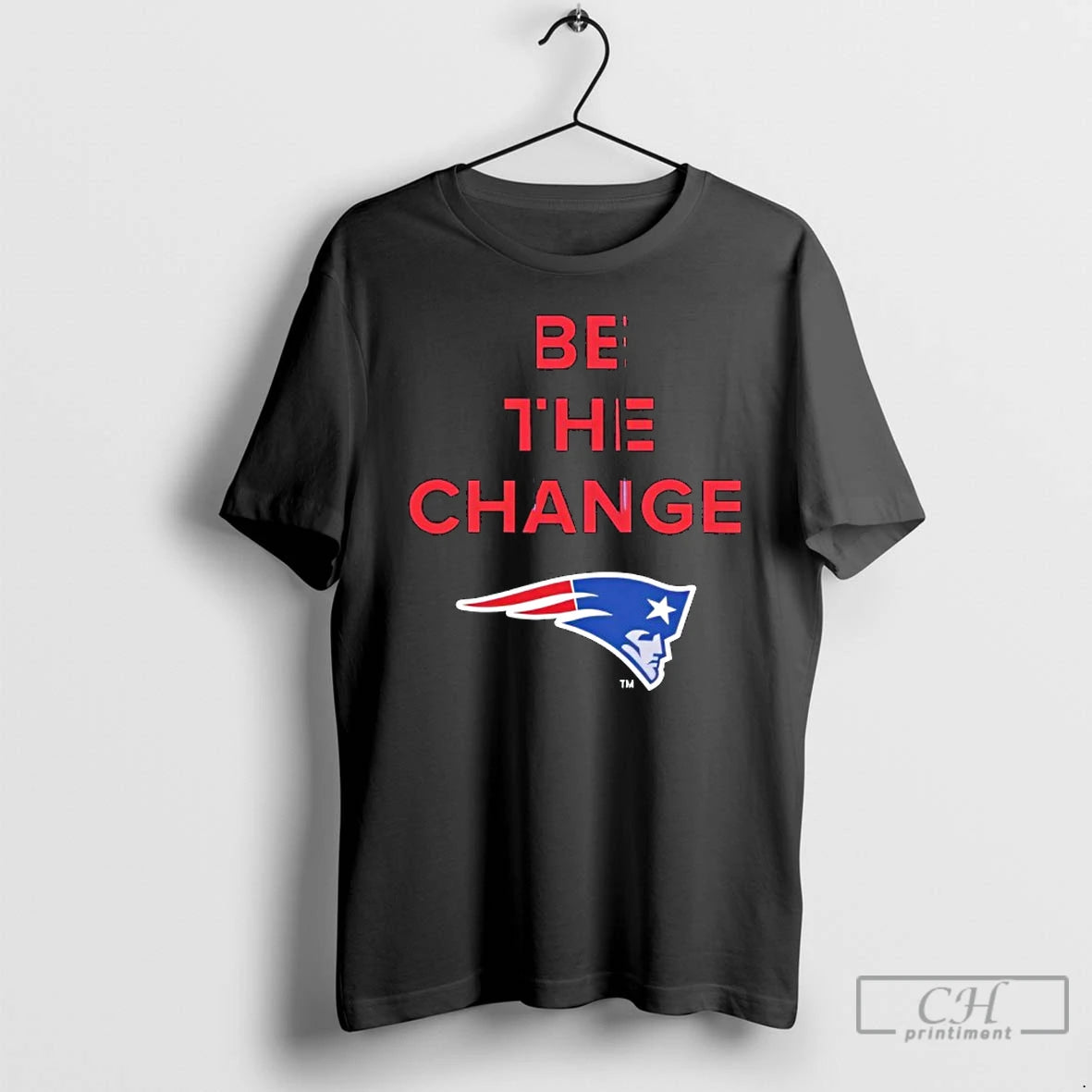 Classic New England Patriots Be The Change