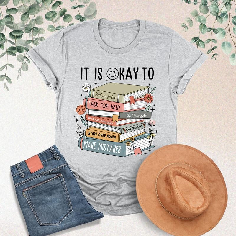 Comfort Colors It's Okay To Shirt, Mental Health Shirt, School Counselor Shirt, Mental Health Sweatshirt, Counselor Gift, Positive Shirt, Motivational Gift