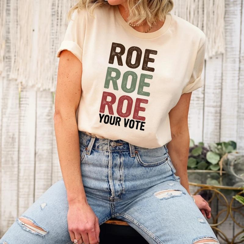Comfort Colors Roe Roe Roe Your Vote Shirt, Vote Ruthless, Protest Equality Tee, Human Rights Tee, Activist Clothing, Roe Tee, Election Shirt, Women Rights