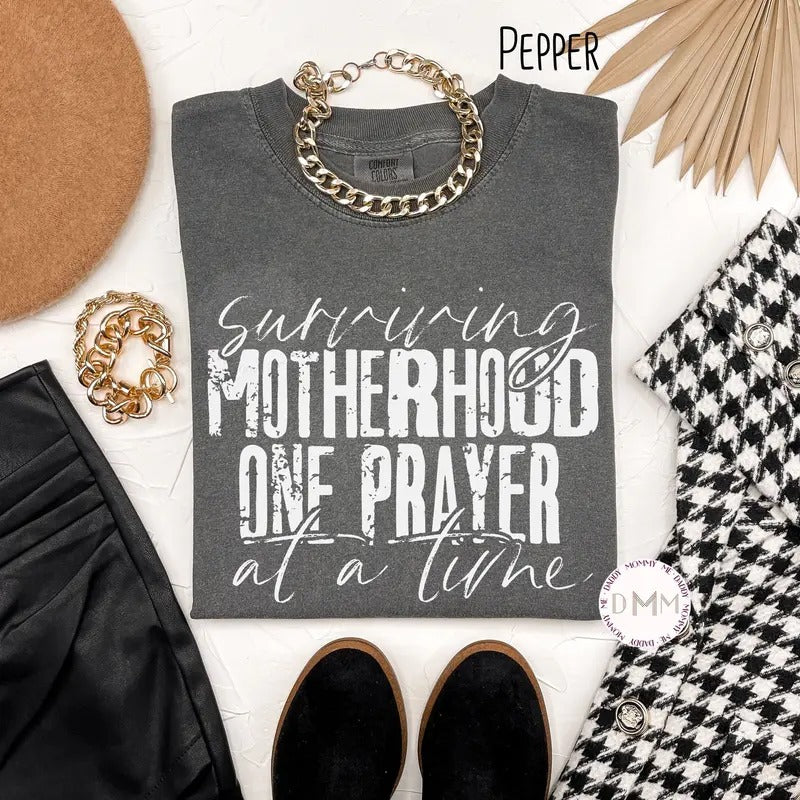 Comfort Colors Tshirt Surviving Motherhood One Prayer At A Time Shirt Mom Shirt Mothers Day Shirt Gift For Mom Funny Mom Shirt Mama TK62GN