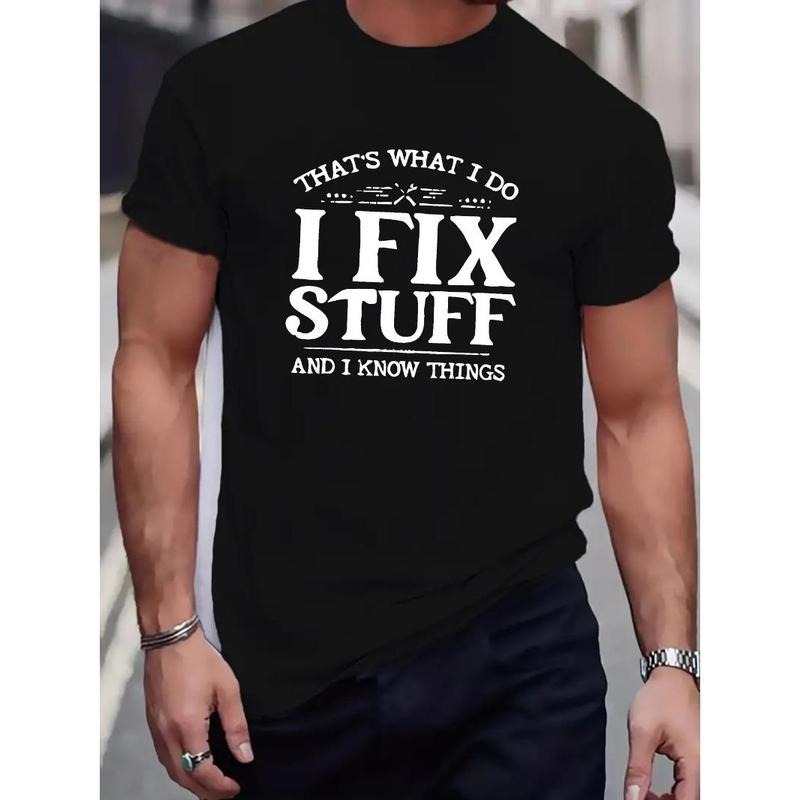 Comfy Graphic I FIX STUFF Tee - Men's Crew Neck Short Sleeve T-Shirts - Soft Cotton, Casual, Versatile, Spring & Summer Essential, Teenager's Favorite Clothing, Relaxed Fit Made in USA