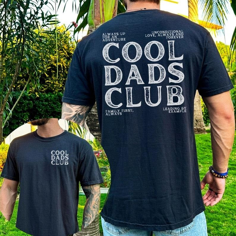 Cool Dads Club Colors Shirt, The Cool Dad Stuff, 1st Father Day Gift for Expecting Dad, Gender Reveal Gift For Dad Birthday Gift Hoodie, T-shirt and sweater
