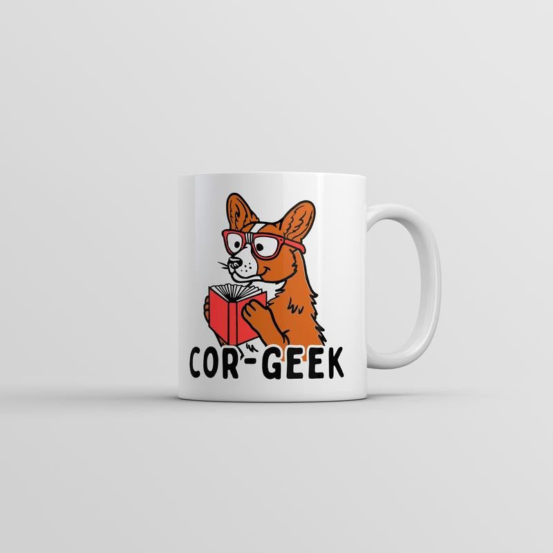 Cor Geek Mug Funny Sarcastic Corgi Graphic Novelty Coffee Cup-11oz Funny Coffee Mugs Ceramic Printed Drinkware Cup