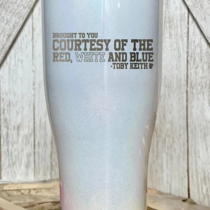 Courtesy Of The Red, White, And Blue Tumbler