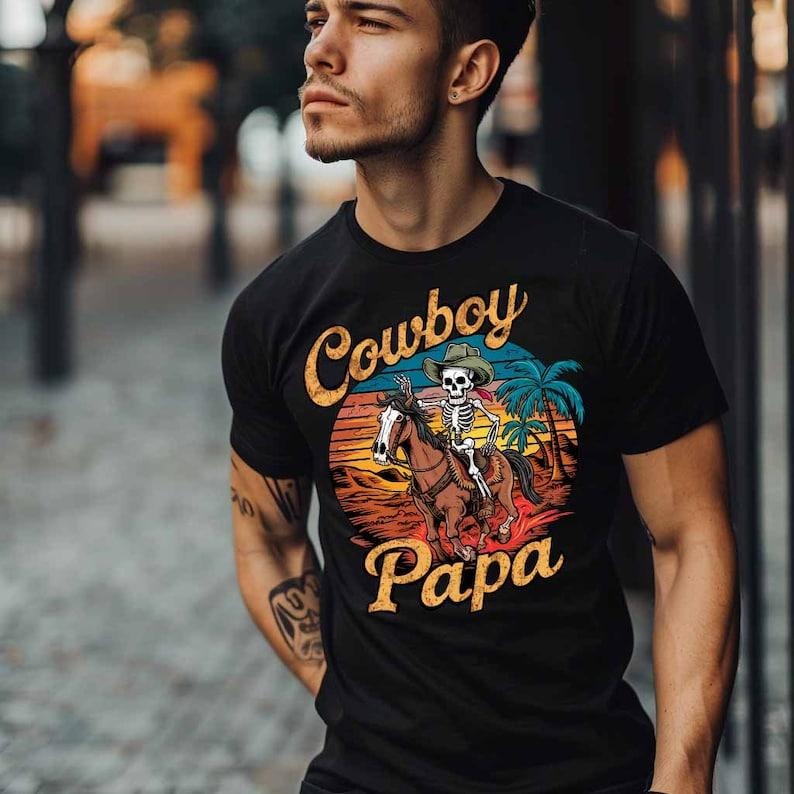 Cowboy Papa , Western Papa , Vintager Tshirt Dad , Father's Day , Funny Dad , Birthday Dad , Dad , Best Gift For Dad